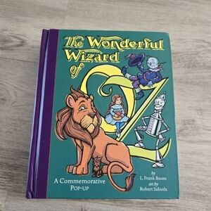 The Wonderful Wizard of Oz Commemorative Pop-up Book by Baum and Sabuda